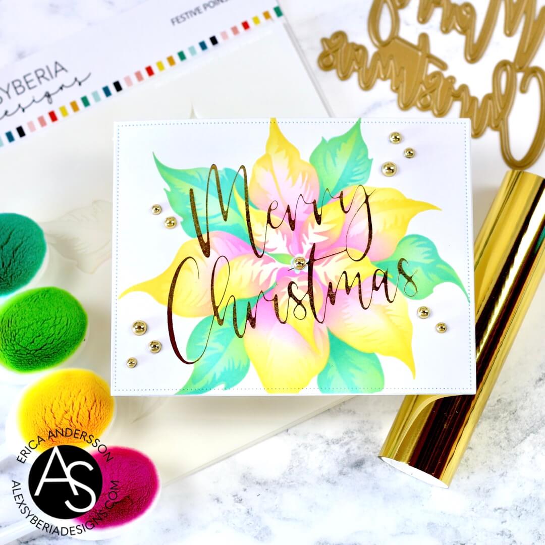 festive-poinsettia-alex-syberia-designs-stamps-dies-stencil-hotfoil-scrapbooking-christmas-holiday-collection-newyear-handmade-coloring-tutorial-scrapbooking-album-stencils-cardmaking-greeting-cards-ink-blending-hot-foiling