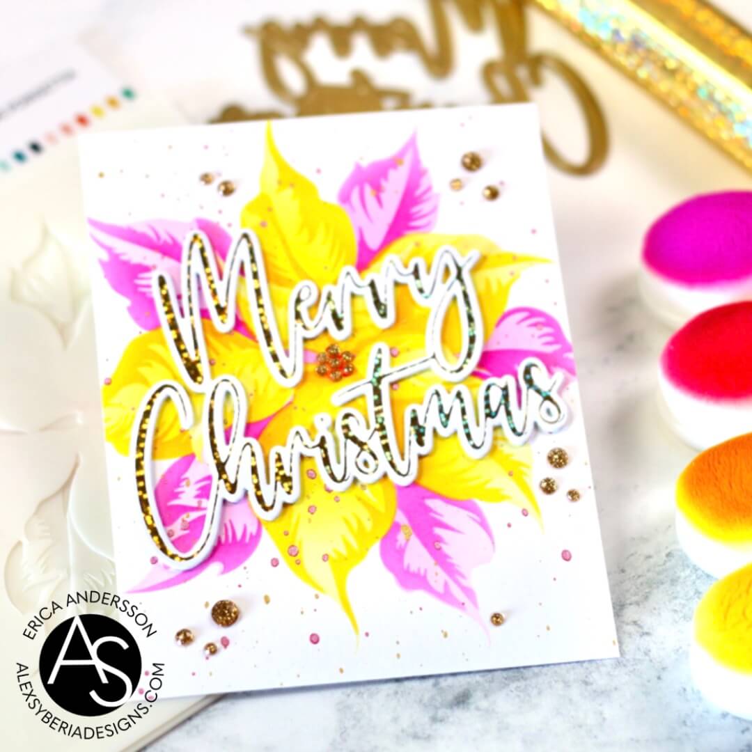 festive-poinsettia-alex-syberia-designs-stamps-dies-stencil-hotfoil-scrapbooking-christmas-holiday-collection-newyear-handmade-coloring-tutorial-scrapbooking-album-stencils-cardmaking-greeting-cards-ink-blending-hot-foiling-ink-blending-copic-coloring-mixed-media-scrapbooking-albums-layouts